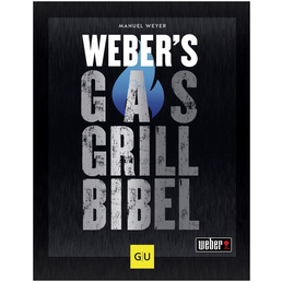 WEBER Grillbuch »Webers Gasgrillbibel«, Hardcover, 360 Seiten